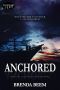 [Knockdown 03] • Anchored